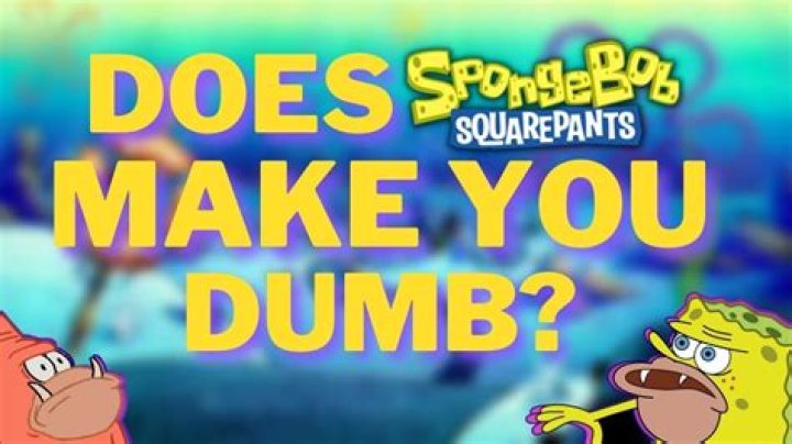 Can SpongeBob make you dumber